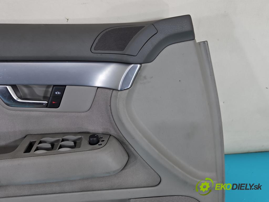 Audi A4 B7 2004-2008 2.0 tdi 170 HP manual 125 kW 1968 cm3 5- Čalounictví: dvere predné ľavé 8E1867105