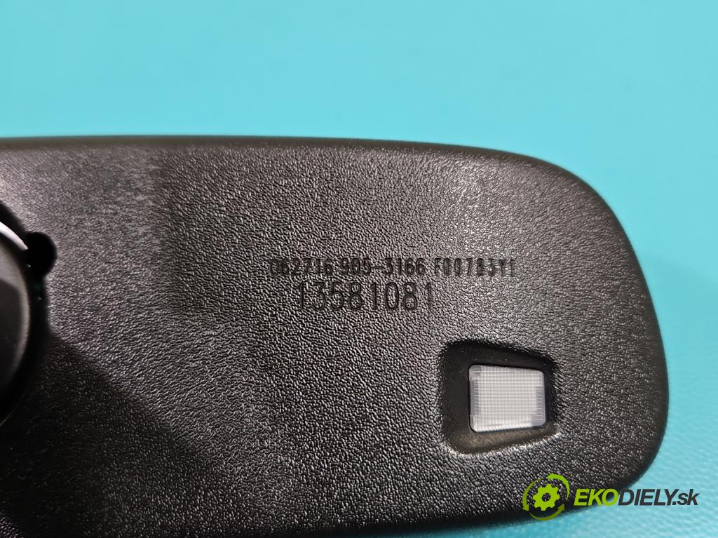Opel Mokka A 2012-2019 1.6 cdti 136 HP automatic 100 kW 1598 cm3 5- zrkadlo uvnitř: 13581081 (Spätné zrkadlo vnútorné)