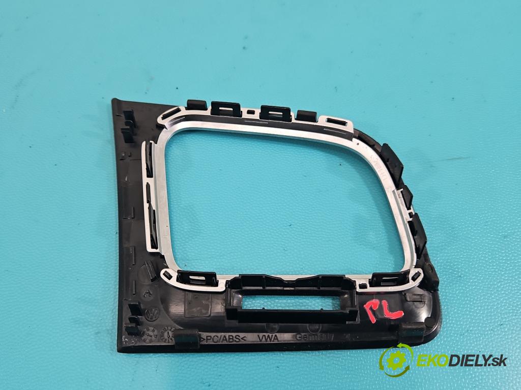 Vw Golf VII 2012-2020 1.4 TSI 150 HP automatic 110 kW 1395 cm3 5- Mřížka: kúrenia stredová 5G1863042 (Mriežka kúrenia (fukár))