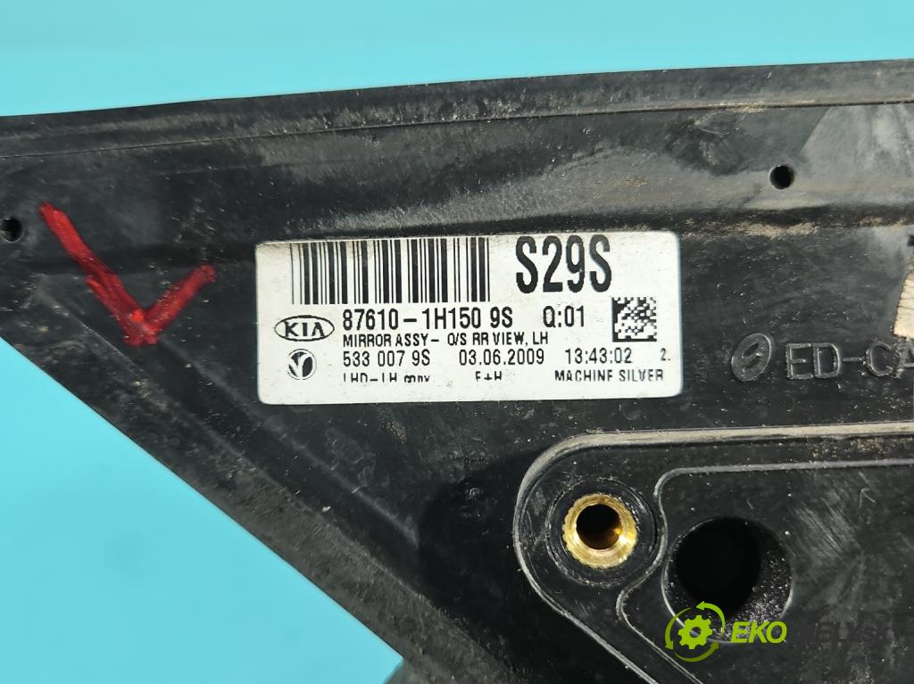 Kia Ceed I 2006-2012 2.0 CRDI 140 hp manual 103 kW 1991 cm3 5- zpětné zrcátko levé 87610-1H150 (Klika dveří ostatní)