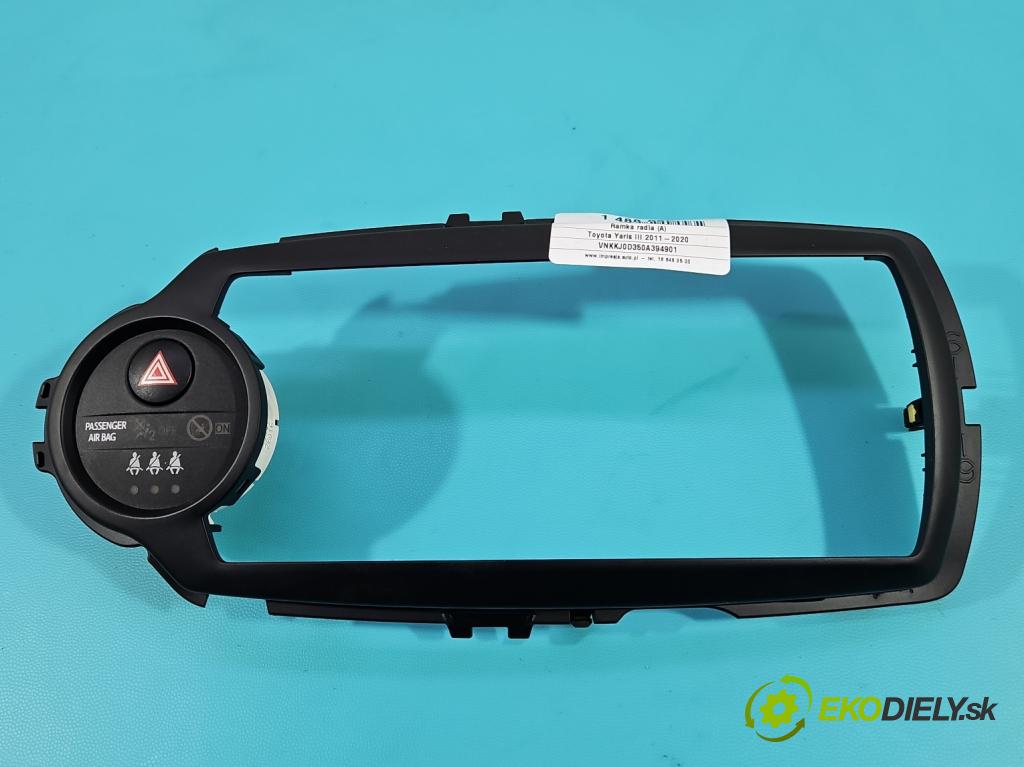 Toyota Yaris III 2011-2020 1.3 vvt-i 99 hp manual 73 kW 1329 cm3 5- rameček rádia 86451-0D040
