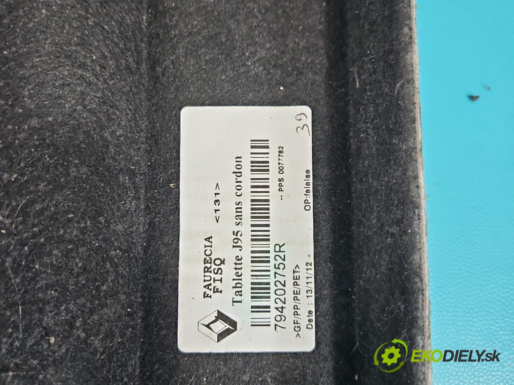Renault Scenic III 2009-2016 1.6 dci 131 hp manual 96 kW 1598 cm3 5- pláto zadní 794202752R (Kryt zavazadlového prostoru)