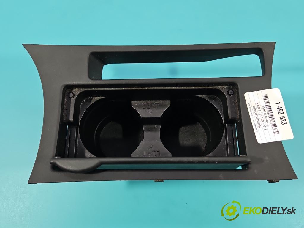 Mazda 3 II BL 2008-2013 1.6 CiTD 116 hp manual 85 kW 1560 cm3 5- Rukojeť: na napoje: BBP3-64361 (Držák nápojů)