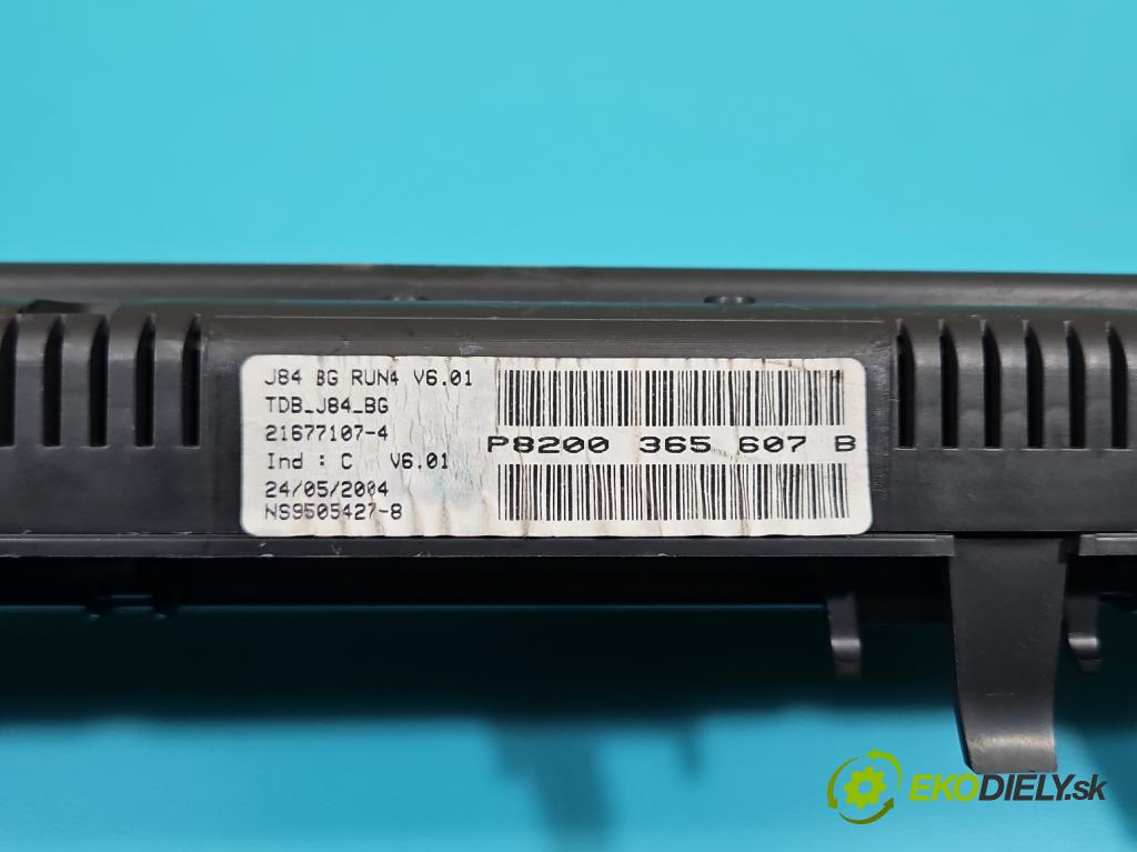 Renault Scenic II 2003-2009 1.6 16V 113 HP manual 83 kW 1598 cm3 5- prístrojovka/ budíky P8200365607B (Prístrojová doska)