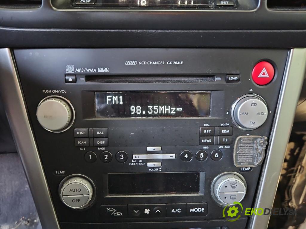 Subaru Legacy IV 2004-2009 2.0 boxer 165 HP manual 121 kW 1994 cm3 5- Radio originál V7200422