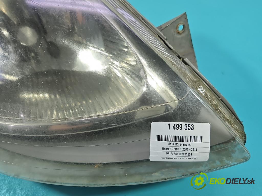 Renault Trafic II 2001-2014 1.9 dci 99 HP manual 73 kW 1870 cm3 5- Reflektor: pravý 7700311372 (Svetlo predné pravé)