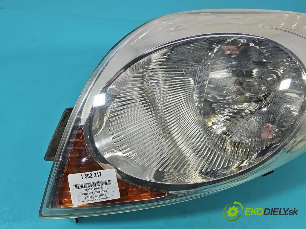 Nissan Note I 2006-2012 1.6 16V 110 HP manual 81 kW 1598 cm3 5- Reflektor: pravý 89900917 (Svetlo predné pravé)