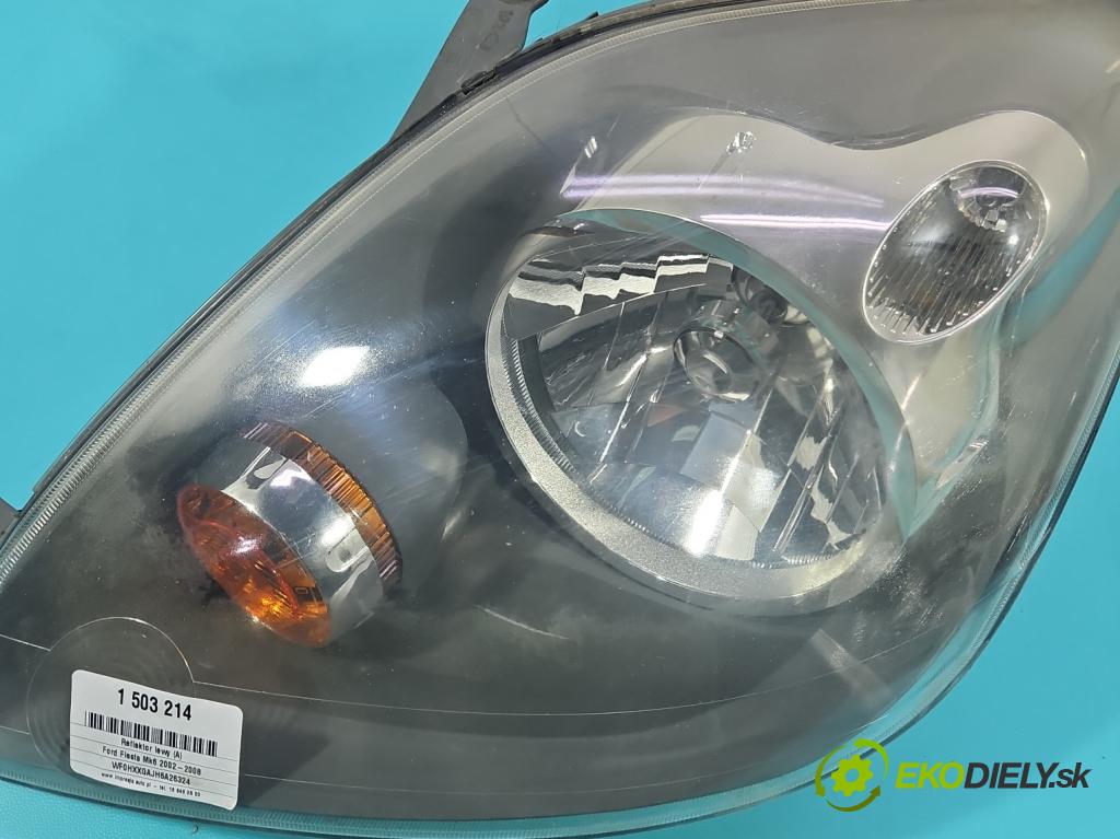 Ford Fiesta Mk6 2002-2008 1.4 tdci 68 HP manual 50 kW 1399 cm3 5- Reflektor: ľavý  (Kľučka dverí ostatné)