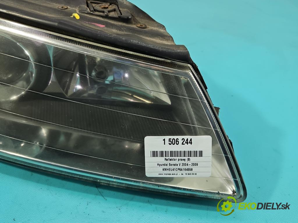 Hyundai Sonata V 2004-2009 2.4 16V 162 HP manual 119 kW 2359 cm3 4- Reflektor: pravý  (Svetlo predné pravé)