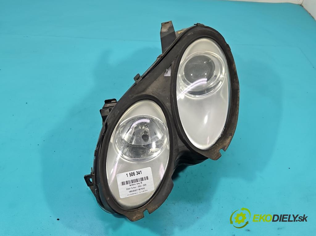 Smart Forfour I 2004-2006 1.3 16V 95 HP manual 70 kW 1332 cm3 5- Reflektor: ľavý A4545400554 (Kľučka dverí ostatné)