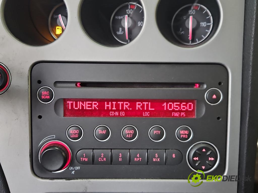 Alfa romeo 159 2.2 JTS 185 HP manual 136 kW 2198 cm3 4- Radio originál 7645332316