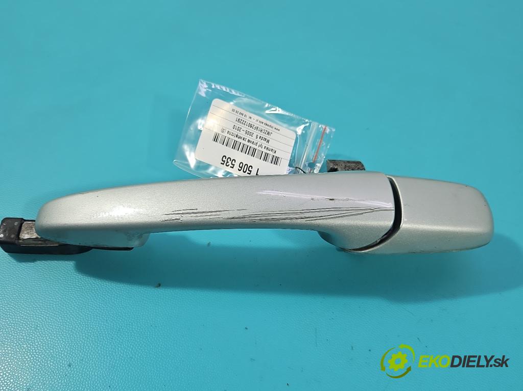 Mazda 5  2005-2010 2.0 16V 145 hp manual 107 kW 1999 cm3 5- klika zadní pravé  (Klika dveří ostatní)