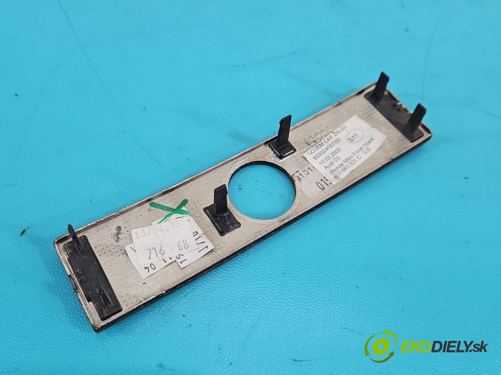 Audi A8 D3 2002-2009 3.0 tdi 232KM automatic 171 kW 2967 cm3 4- lišta ozdobná interiéry: 4E1857115C