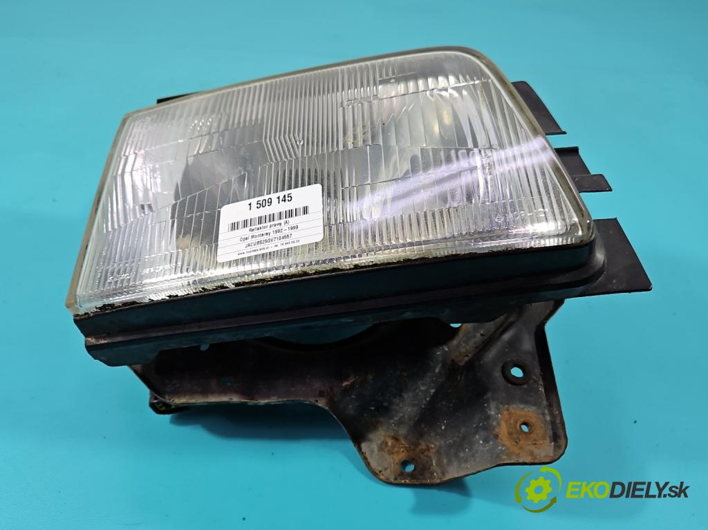 Opel Monterey 1992-1999 3.2 24V 177 HP manual 130 kW 3165 cm3 5- Reflektor: pravý  (Svetlo predné pravé)