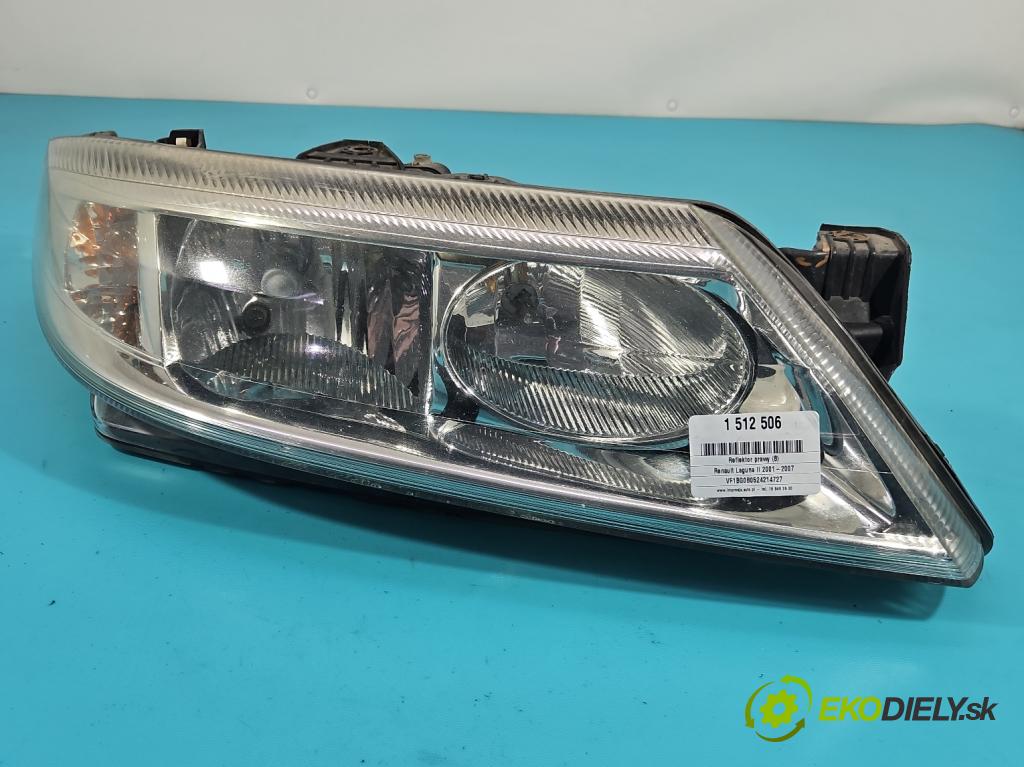 Renault Laguna II 2001-2007 1.8 16V 120 HP manual 88 kW 1783 cm3 5- Reflektor: pravý 8200002848 (Svetlo predné pravé)