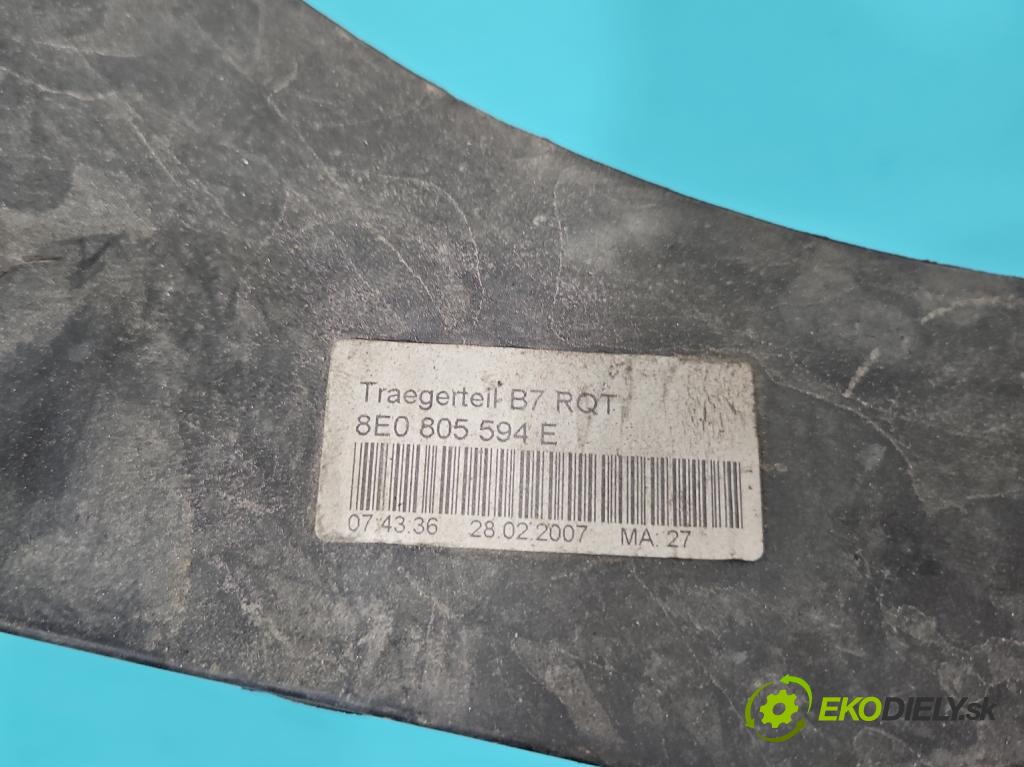Audi A4 B7 2004-2008 2.0 tdi 140 hp manual 103 kW 1986 cm3 5- stěna přední 8E0805594E (Přední výztuha)