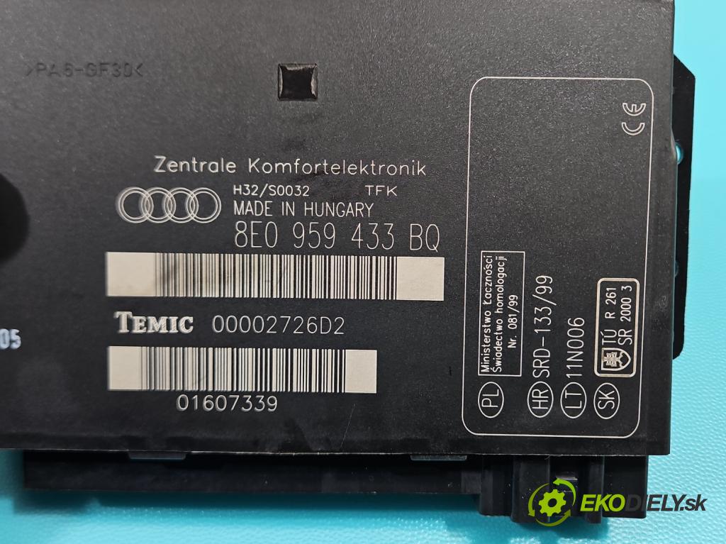 Audi A4 B7 2004-2008 1.8 T 20V 163 HP manual 120 kW 1781 cm3 5- riadiaca jednotka komfortu 8E0959433BQ