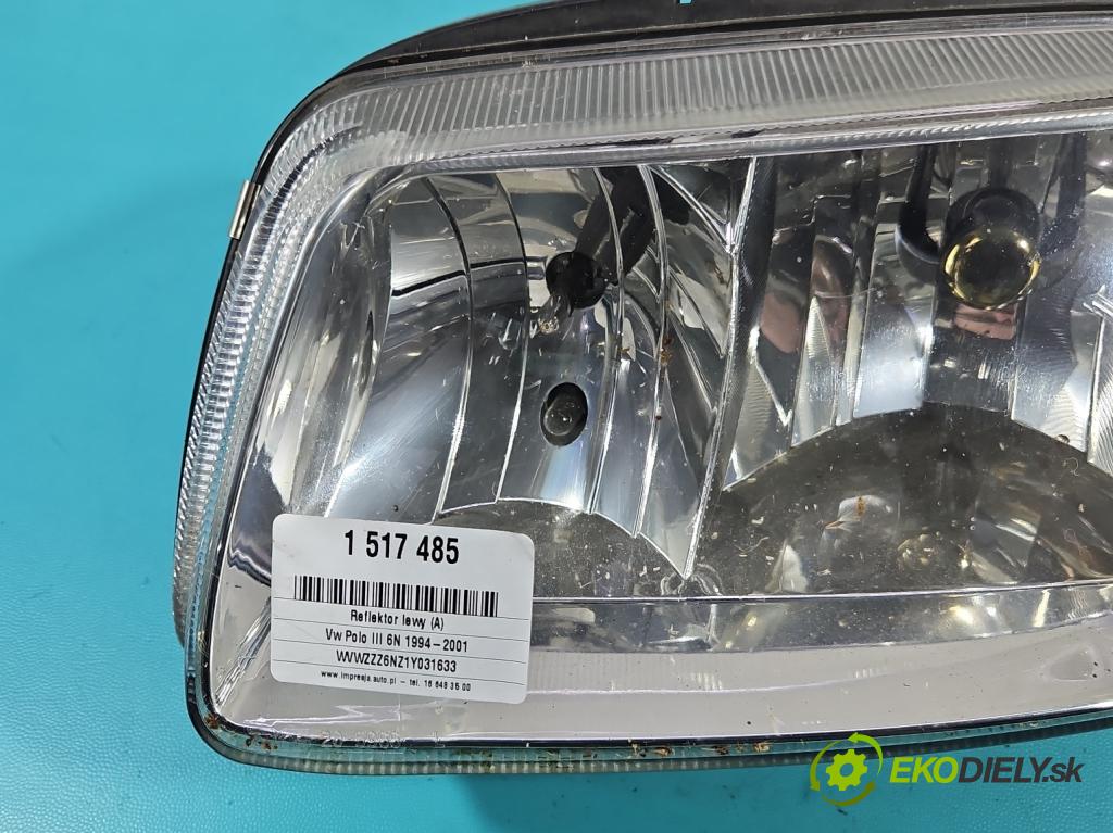 Vw Polo III 6N 1994-2001 1.4 MPI 60 HP manual 44 kW 1390 cm3 3- Reflektor: ľavý  (Kľučka dverí ostatné)