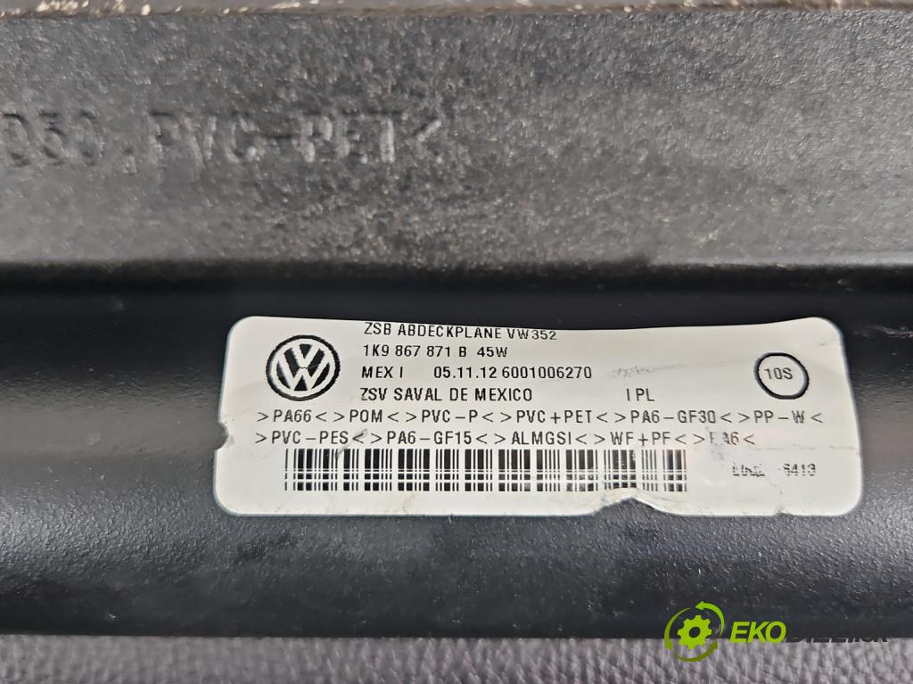 Vw Golf VI 2008-2013 1.6 TDI 90 hp manual 66 kW 1598 cm3 5- roleta 1K9867871B (Roleta zavazadlového prostoru)
