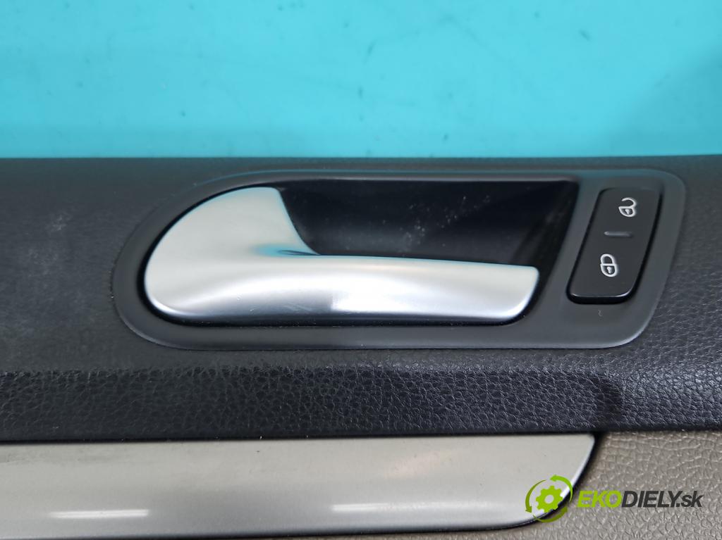 Vw Golf VI 2008-2013 1.6 TDI 90 HP manual 66 kW 1598 cm3 5- Čalounictví: dvere predné ľavé 1K4867011J