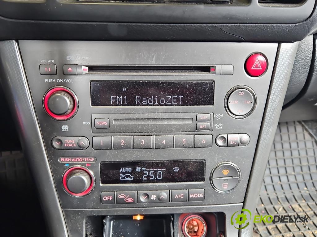 Subaru Legacy IV 2004-2009 2.0 boxer 137 HP manual 101 kW 1994 cm3 5- Radio originál 86201AG400