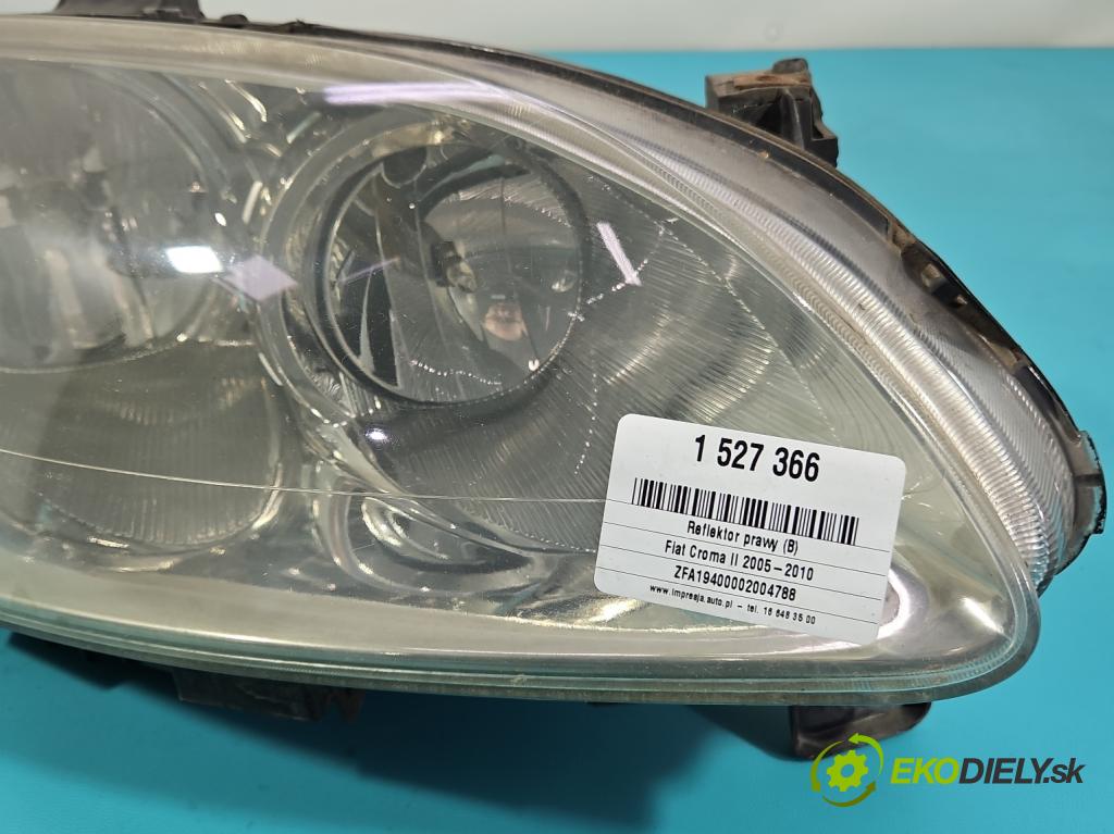 Fiat Croma II 2005-2010 1.9 jtd 150 HP manual 110 kW 1910 cm3 5- Reflektor: pravý  (Svetlo predné pravé)
