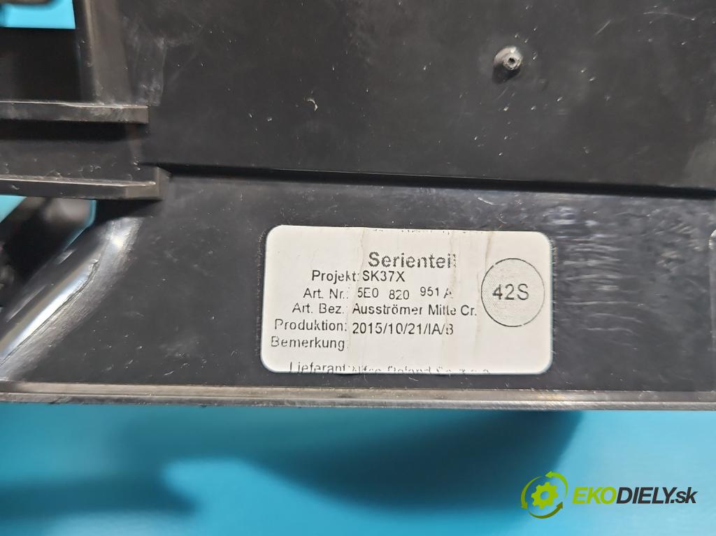 Skoda Octavia III 2013- 1.6 TDI 110 hp manual 81 kW 1598 cm3 5- Mřížka: topení medián: 5E0820951A (Mřížka topení)