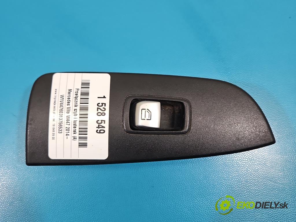 Mercedes Vito W447 2014- 1.75 cdi 102 HP manual 75 kW 1750 cm3 5- prepínač okien spätných zrkadiel A2059051513