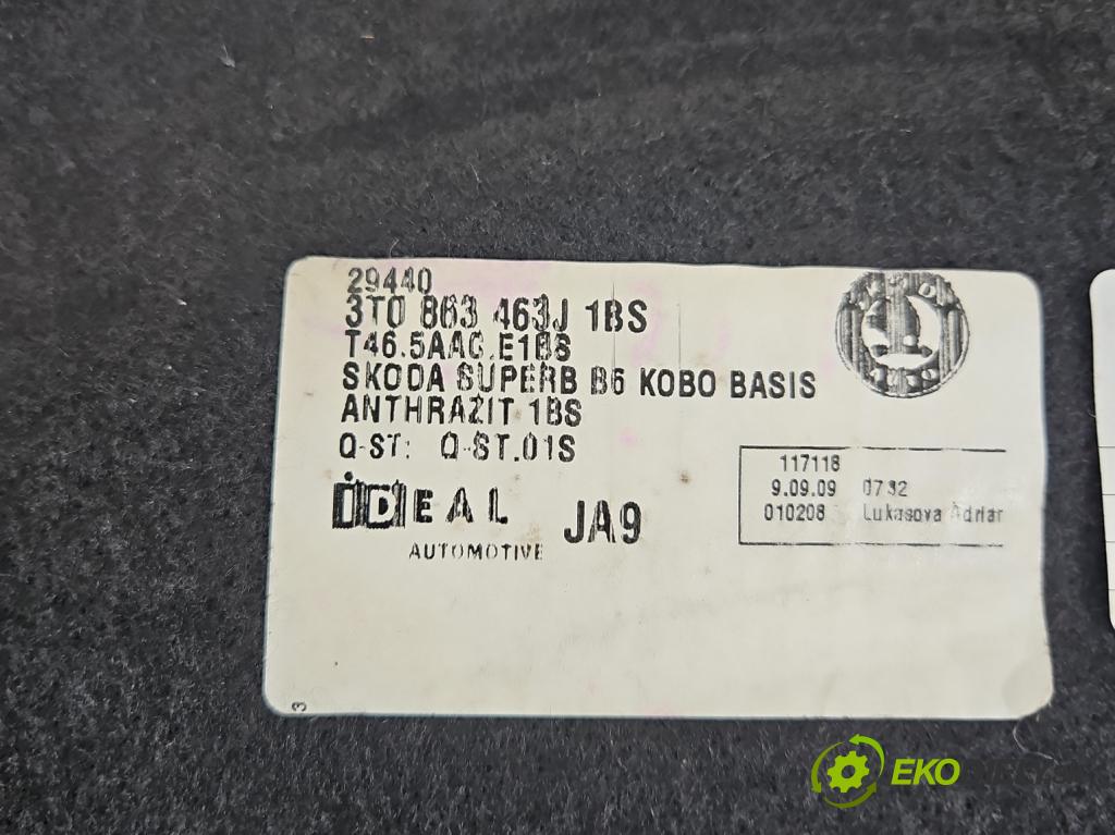 Skoda Superb II 2008-2015 2.0 TDI 170 hp automatic 125 kW 1968 cm3 5- koberec do auta kufra: 3T0863463J