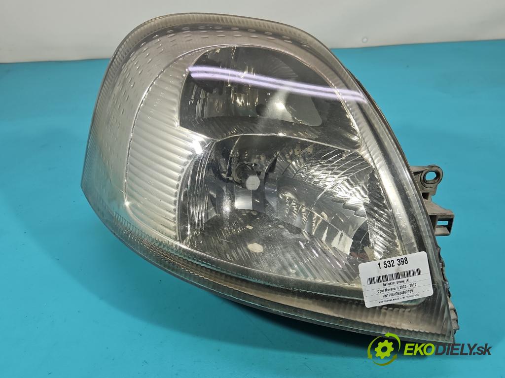 Opel Movano II 2003-2010 2.5 cdti 99 HP manual 73 kW 2463 cm3 5- Reflektor: pravý 8200163518E (Svetlo predné pravé)