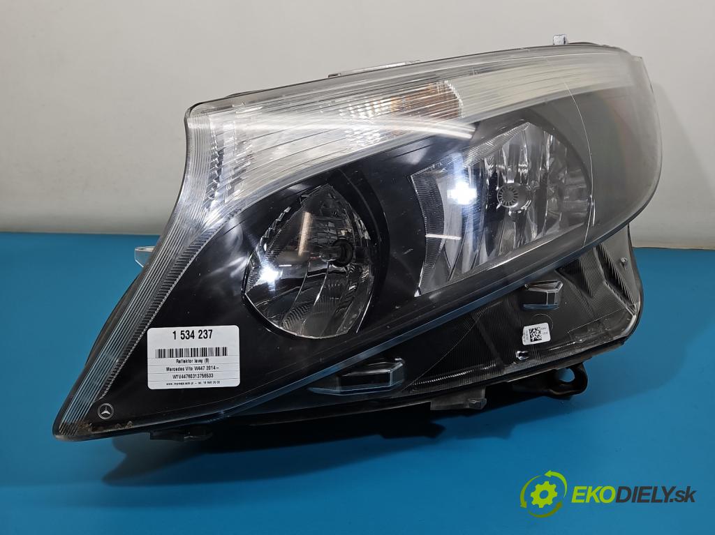 Mercedes Vito W447 2014- 1.75 cdi 102 HP manual 75 kW 1750 cm3 5- Reflektor: ľavý A4479067700 (Kľučka dverí ostatné)