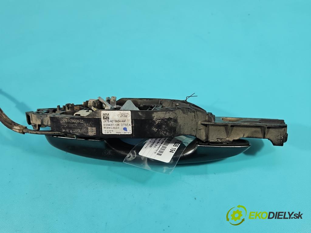 Ford Focus Mk4 2018- 1.5 TDCI 120 HP automatic 88 kW 1499 cm3 5- rukoväť predné pravé mimo: JX7B-A219A64-AAF (Kľučka dverí ostatné)