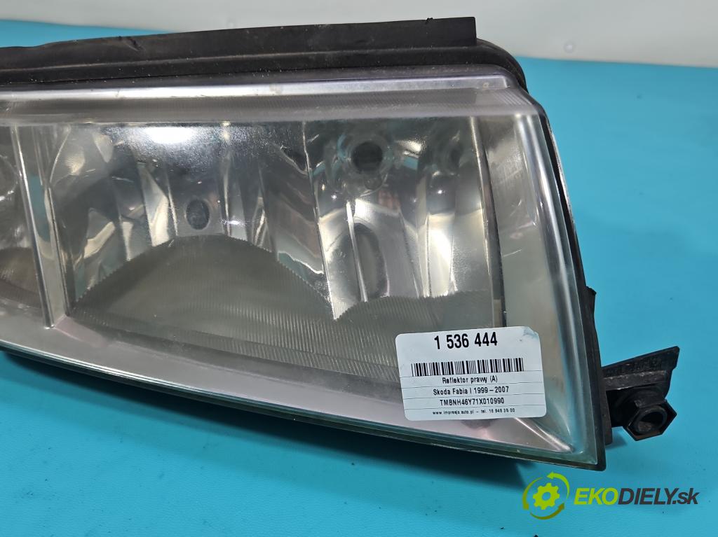 Skoda Fabia I 1999-2007 1.4 mpi 60 HP manual 44 kW 1397 cm3 5- Reflektor: pravý  (Svetlo predné pravé)