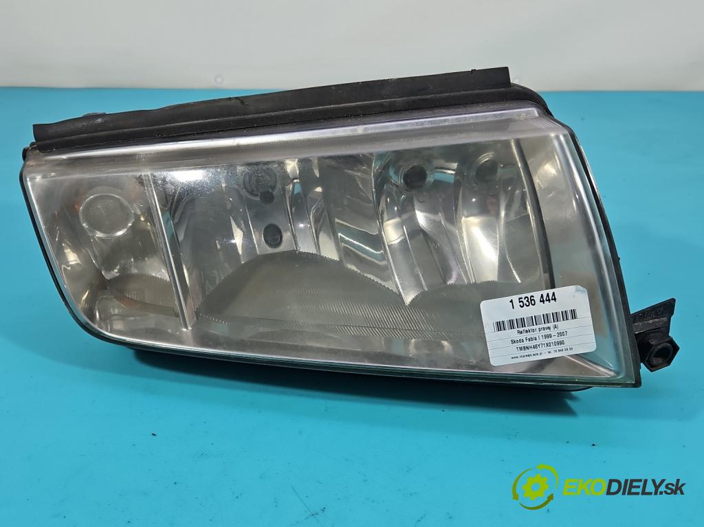 Skoda Fabia I 1999-2007 1.4 mpi 60 HP manual 44 kW 1397 cm3 5- Reflektor: pravý  (Svetlo predné pravé)
