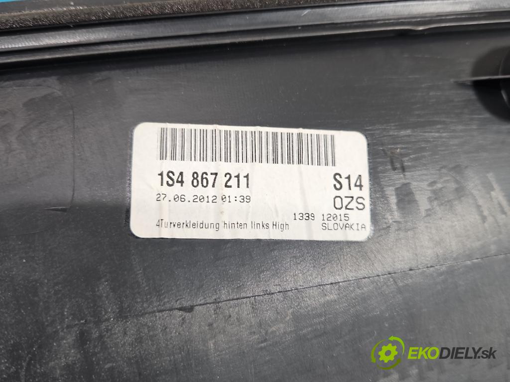 Skoda Citigo 2011-2019 1.0 MPI 60 HP manual 44 kW 999 cm3 5- Čalounictví: dvere zadné ľavé 1S4867211