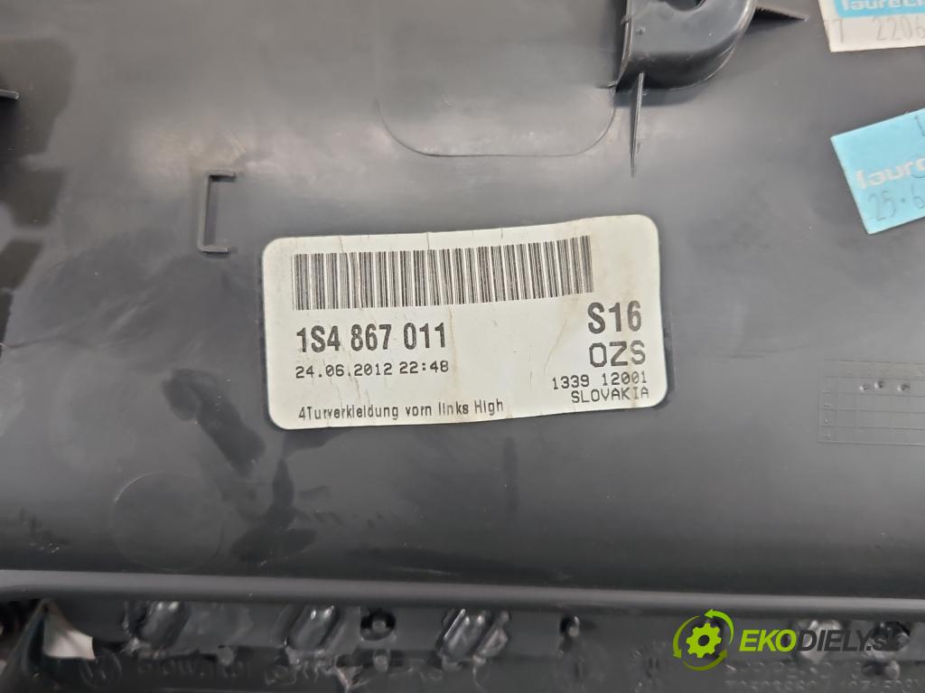 Skoda Citigo 2011-2019 1.0 MPI 60 HP manual 44 kW 999 cm3 5- Čalounictví: dvere predné ľavé 1S4867011
