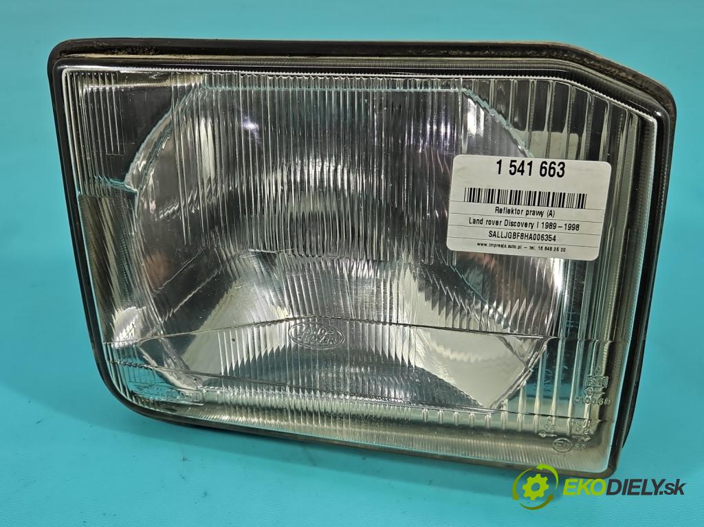 Land rover Discovery I 1989-1998 2.5 TD 113 HP manual 83 kW 2497 cm3 3- Reflektor: pravý  (Svetlo predné pravé)