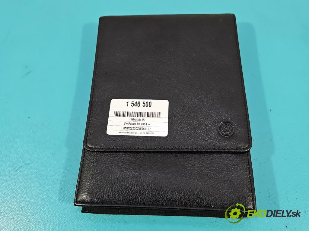 Vw Passat B8 2014 - 1.4 tsi 125 HP manual 92 kW 1395 cm3 4- Pokyn: