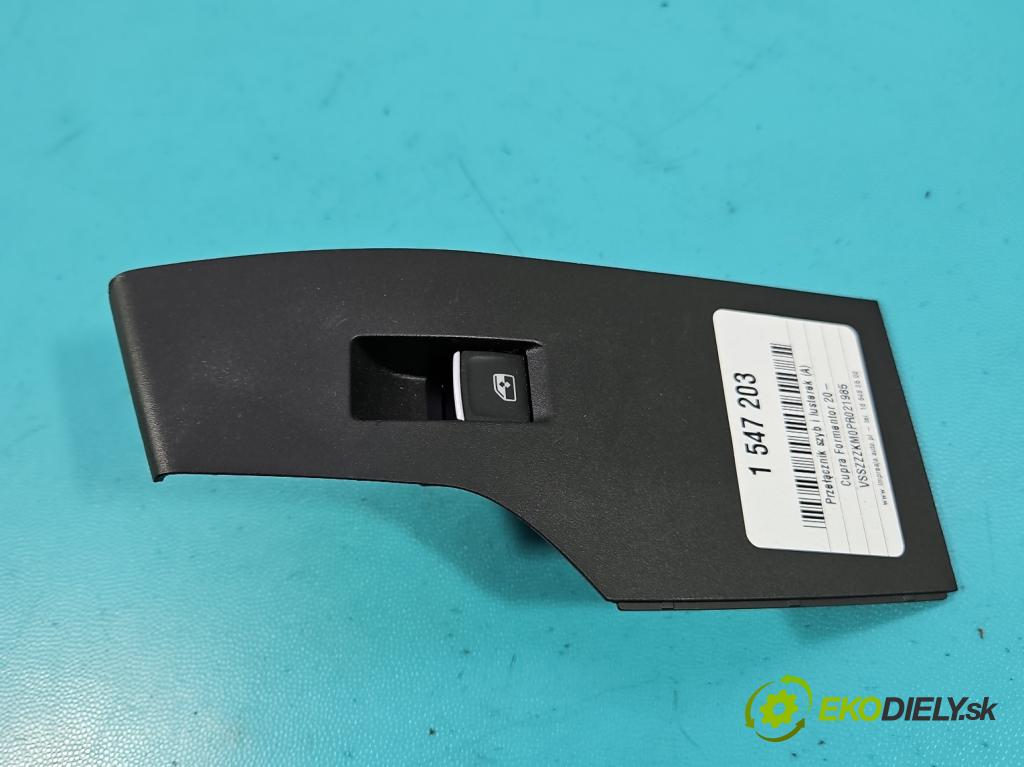 Cupra Formentor 20- 1.5 TSI 150 HP automatic 110 kW 1498 cm3 5- prepínač okien spätných zrkadiel 6F1867172