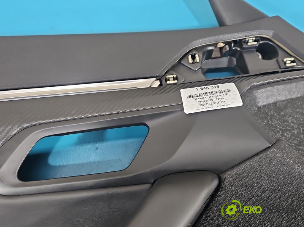 Peugeot 508 II 2018- 1.5 hdi 131 HP manual 96 kW 1499 cm3 5- Čalounictví: dvere predné ľavé 98216646ZD