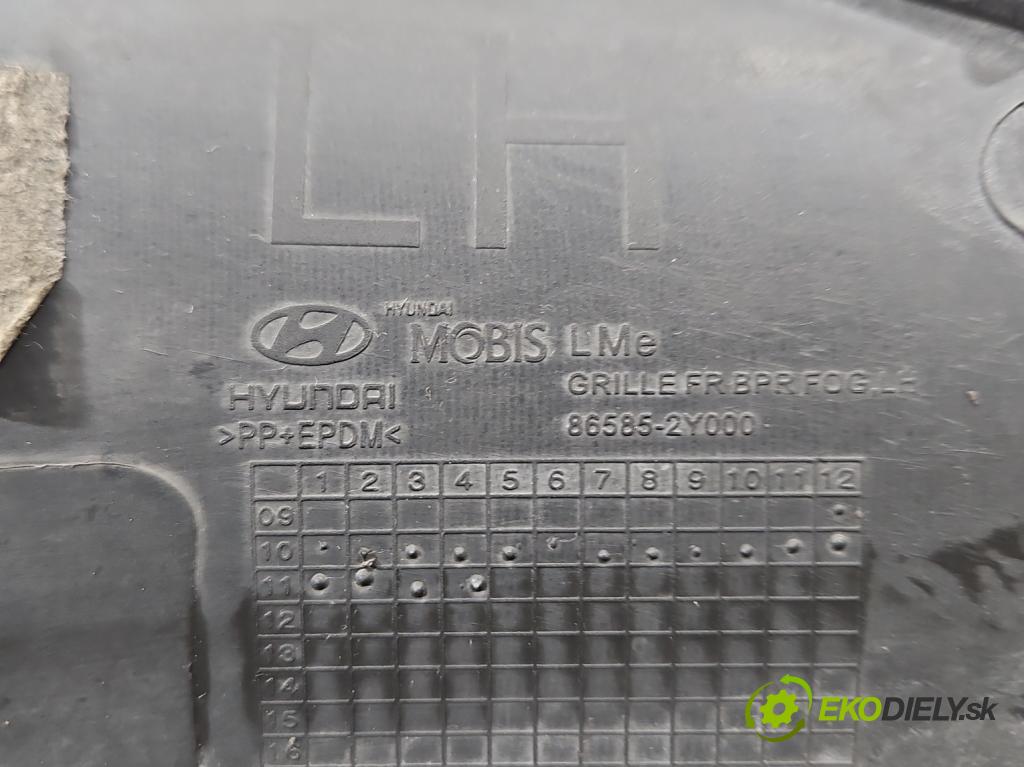 Hyundai Ix35 2.0 CRDI 136hp manual 100 kW 1995 cm3 5- Zaślepka: mřížka: nárazníku levé 86585-2Y000