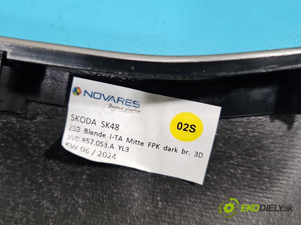 Skoda Superb III 2015-2024 2.0 tdi 150 HP automatic 110 kW 1968 cm3 5- lišta ozdobná vnitŕní: 3V1858415