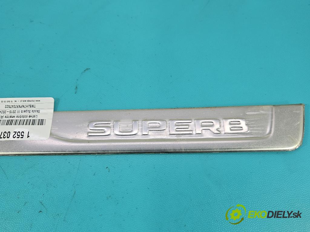 Skoda Superb III 2015-2024 2.0 tdi 150 HP automatic 110 kW 1968 cm3 5- lišta práh: ľavé 3V0853813P (Lišta prahová)