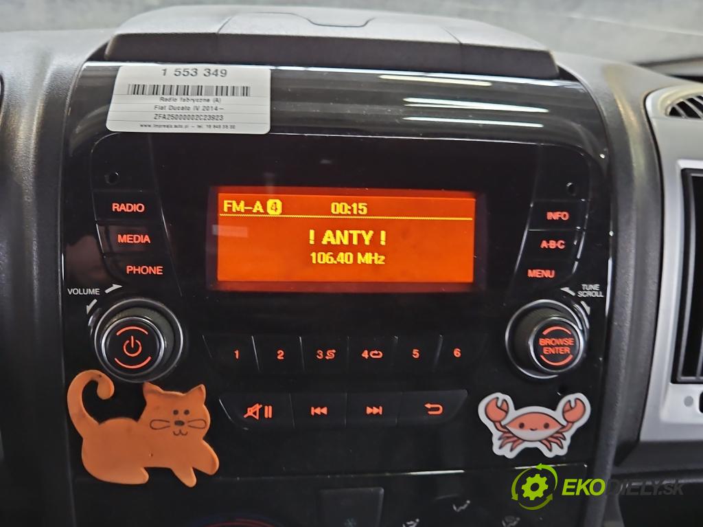 Fiat Ducato IV 2014- 2.3 jtd 131 HP manual 96 kW 2287 cm3 5- Radio originál 07356443500