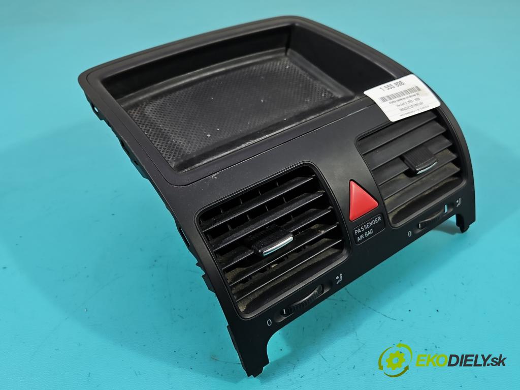 Vw Golf V 2003-2009 1.6 FSI 116 HP manual 85 kW 1598 cm3 5- Mřížka: kúrenia stredová 1K0819743B (Mriežka kúrenia (fukár))