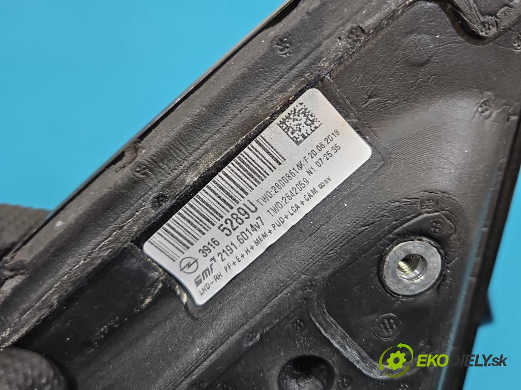 Opel Insignia B 2017-2022 2.0 T 260 hp automatic 191 kW 1998 cm3 5- zpětné zrcátko pravé 39165289U (Klika dveří ostatní)