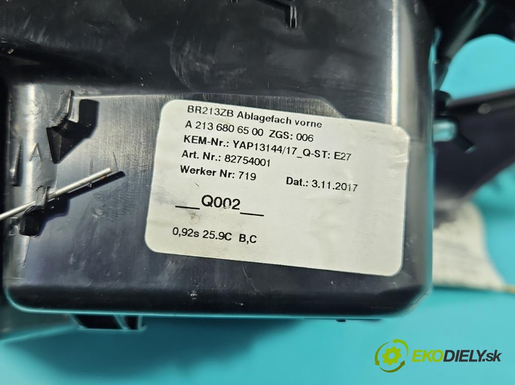 Mercedes E W213 2016-2023 2.0 CDI 194KM: automatic 143 kW 1950 cm3 4- Rukojeť: na nápoje: A2136806500 (Držiak (úchyt) na nápoje)