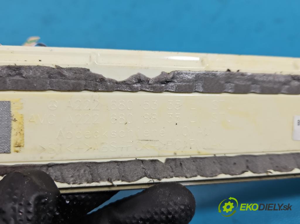 Mercedes S W222 2013-2020 3.0 cdi 656929 340KM: automatic 250 kW 2925 cm3 4- lišta práh: ľavé A2226805435 (Lišta prahová)