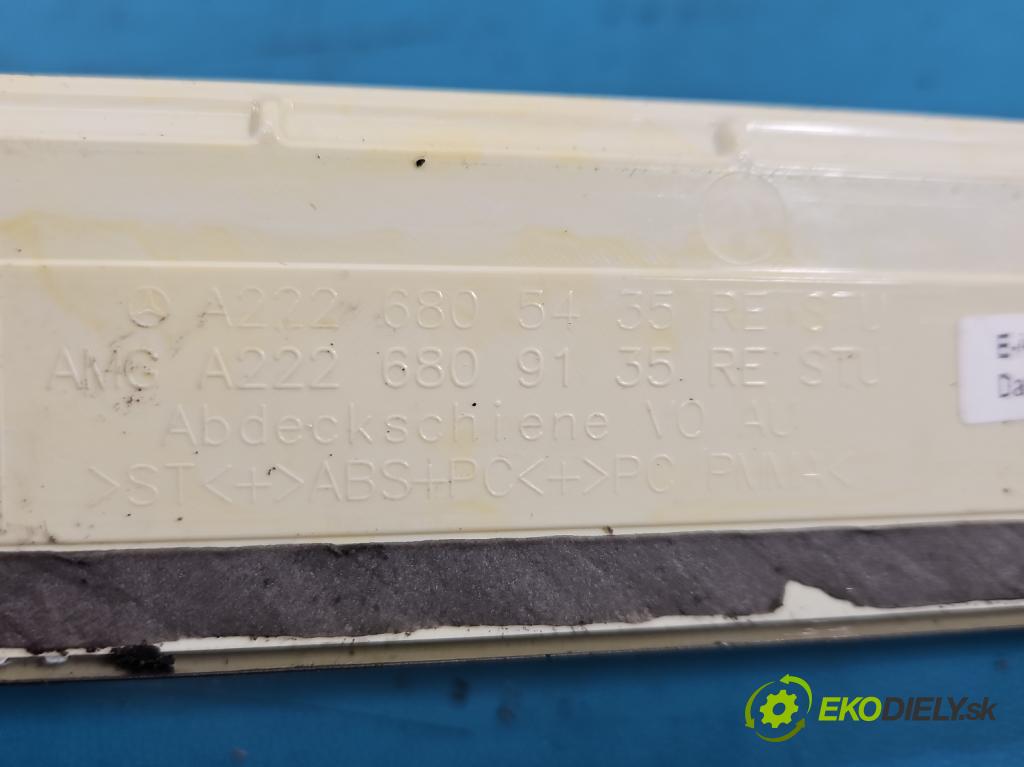 Mercedes S W222 2013-2020 3.0 cdi 656929 340KM: automatic 250 kW 2925 cm3 4- lišta práh: ľavé A2226805435 (Lišta prahová)