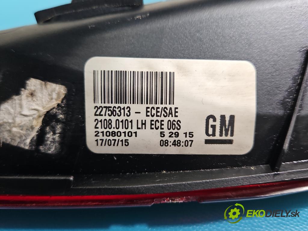 Opel Insignia A 2008-2017 2.0 cdti 170 HP manual 125 kW 1956 cm3 4- svetlo / reflektor zadné ľavé 22756313 (Kľučka dverí ostatné)